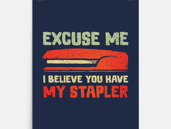 I Believe You Have My Stapler