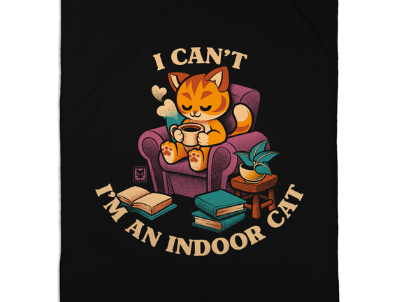 I'm An Indoor Cat