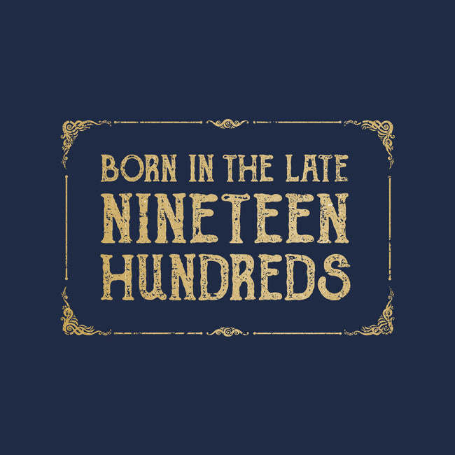 Born In The Late Nineteen Hundreds-None-Drawstring-Bag-kg07
