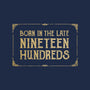 Born In The Late Nineteen Hundreds-Womens-Basic-Tee-kg07