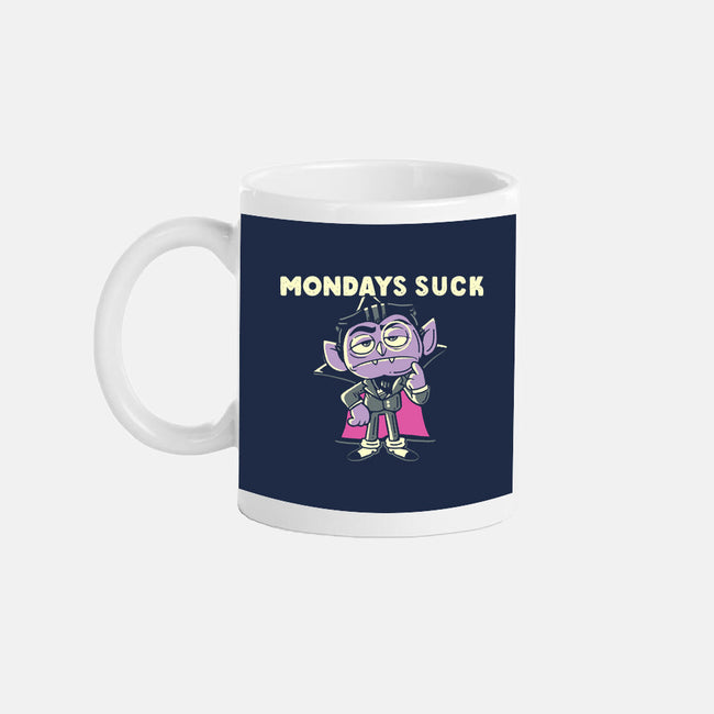 Mondays Suck-None-Mug-Drinkware-naomori