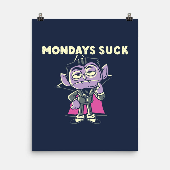 Mondays Suck-None-Matte-Poster-naomori