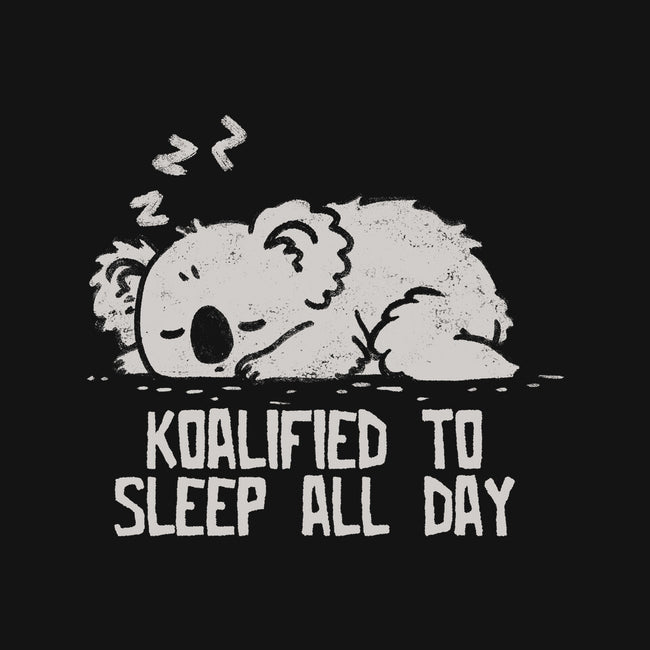 Koalified To Sleep All Day-None-Matte-Poster-koalastudio