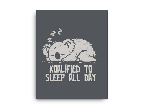 Koalified To Sleep All Day