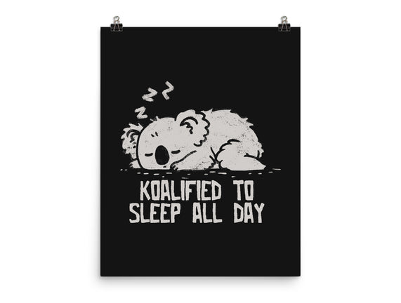 Koalified To Sleep All Day