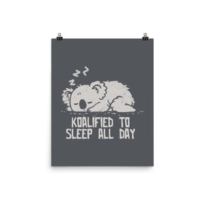 Koalified To Sleep All Day