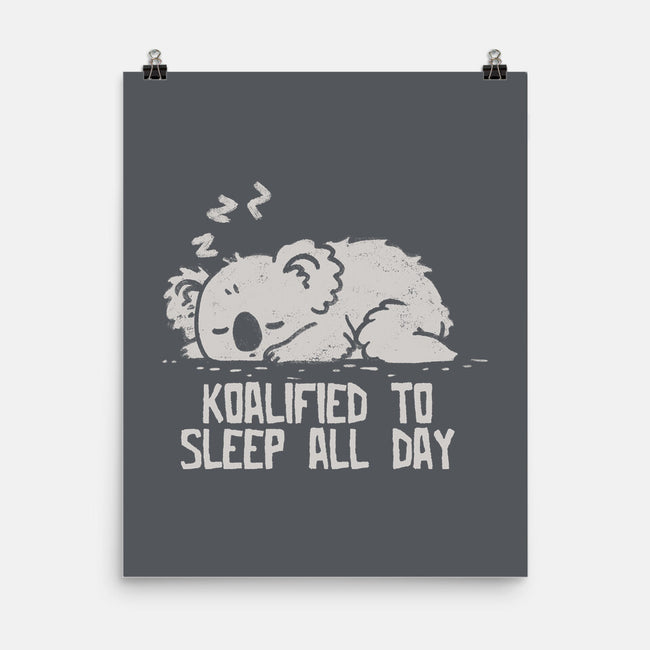 Koalified To Sleep All Day-None-Matte-Poster-koalastudio