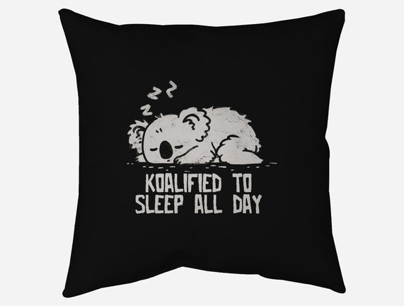 Koalified To Sleep All Day