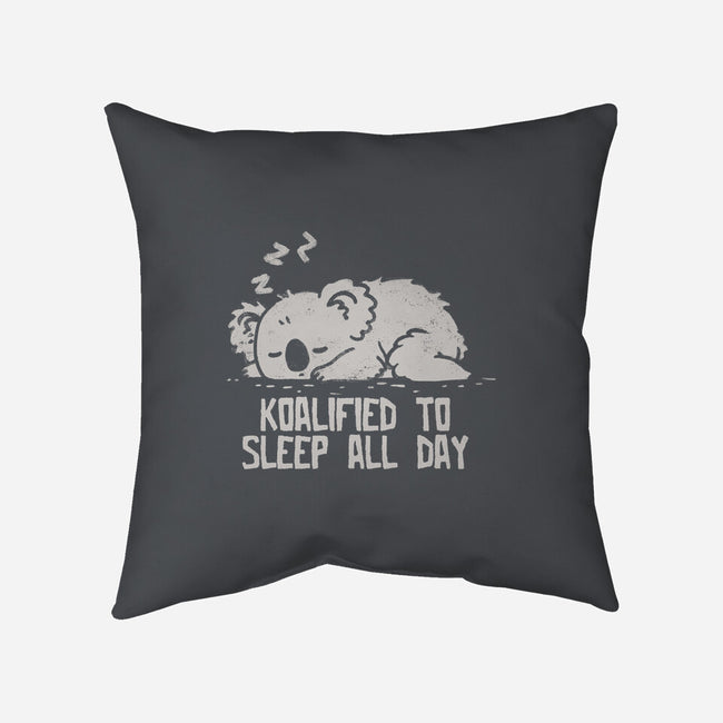 Koalified To Sleep All Day-None-Removable Cover w Insert-Throw Pillow-koalastudio