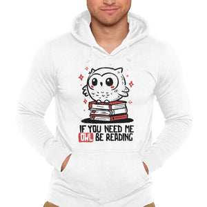 If You Need Me Owl Be Reading