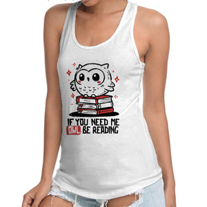 If You Need Me Owl Be Reading