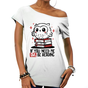 If You Need Me Owl Be Reading