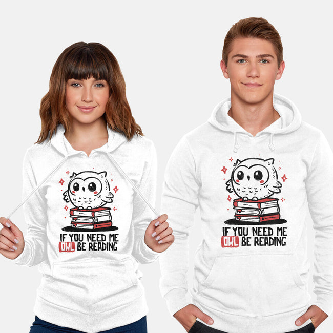 If You Need Me Owl Be Reading-Unisex-Pullover-Sweatshirt-koalastudio