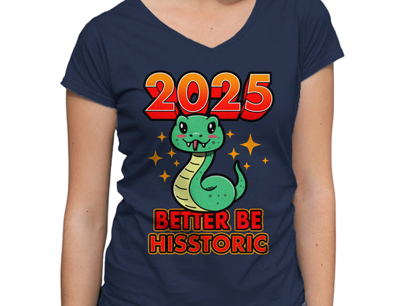 2025 Better Be Hisstoric