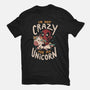 I'm Not Crazy Ask My Unicorn-Mens-Basic-Tee-Arigatees