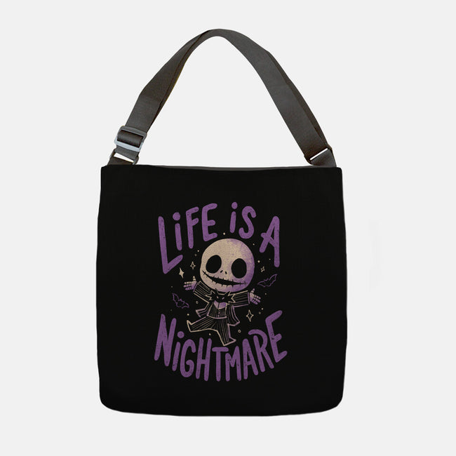 Life Is A Nightmare-None-Adjustable Tote-Bag-Arigatees