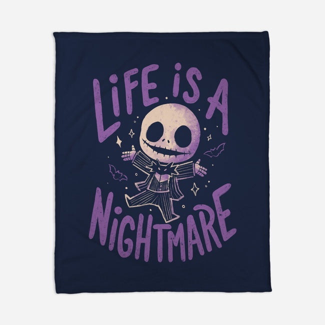 Life Is A Nightmare-None-Fleece-Blanket-Arigatees