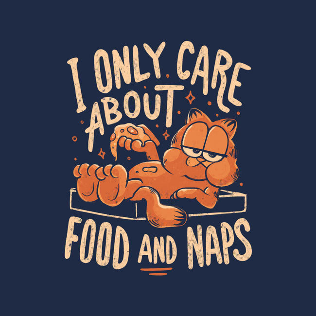 I Only Care About Food And Naps-Unisex-Crew Neck-Sweatshirt-Arigatees