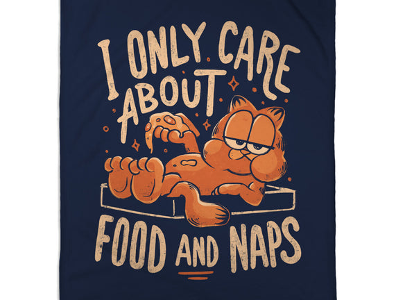 I Only Care About Food And Naps