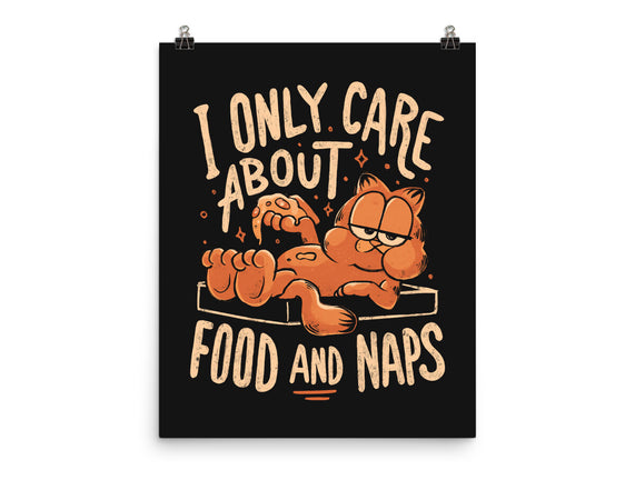 I Only Care About Food And Naps