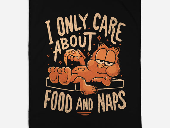 I Only Care About Food And Naps