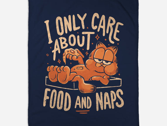 I Only Care About Food And Naps