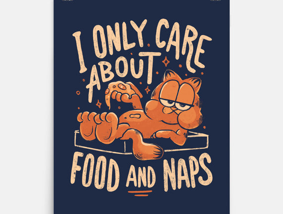 I Only Care About Food And Naps