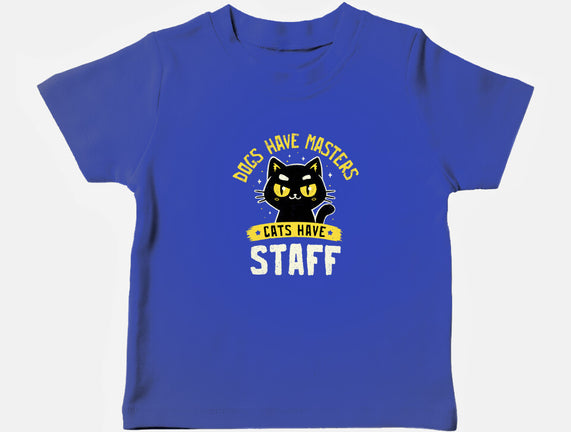 Cats Have Staff