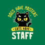 Cats Have Staff-Unisex-Basic-Tee-koalastudio