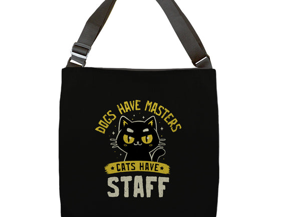 Cats Have Staff