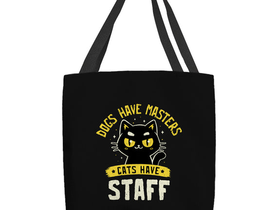 Cats Have Staff