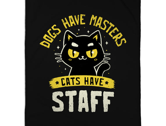 Cats Have Staff