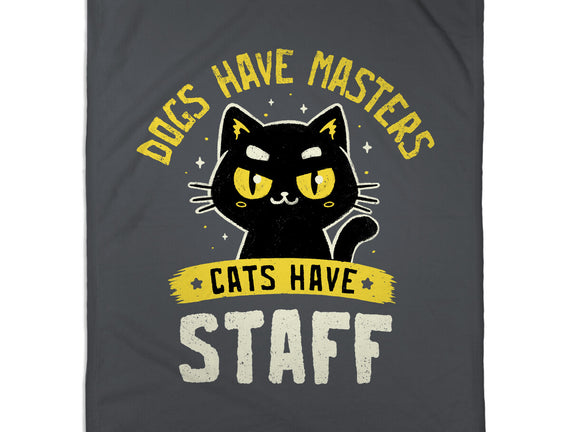 Cats Have Staff