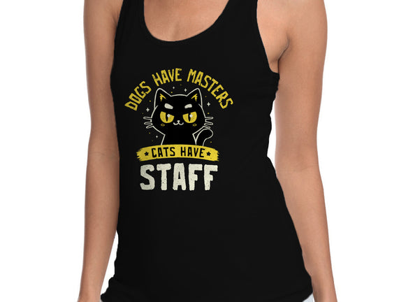 Cats Have Staff