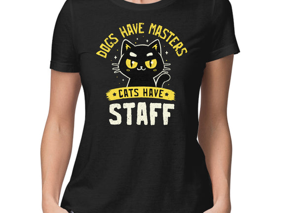 Cats Have Staff