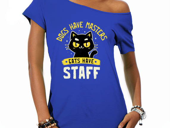 Cats Have Staff