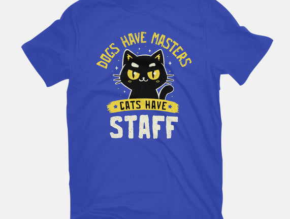 Cats Have Staff