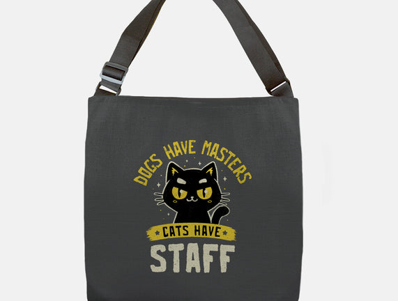 Cats Have Staff