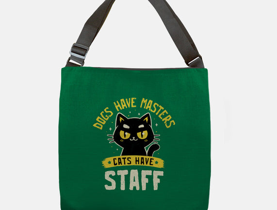 Cats Have Staff