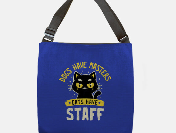 Cats Have Staff