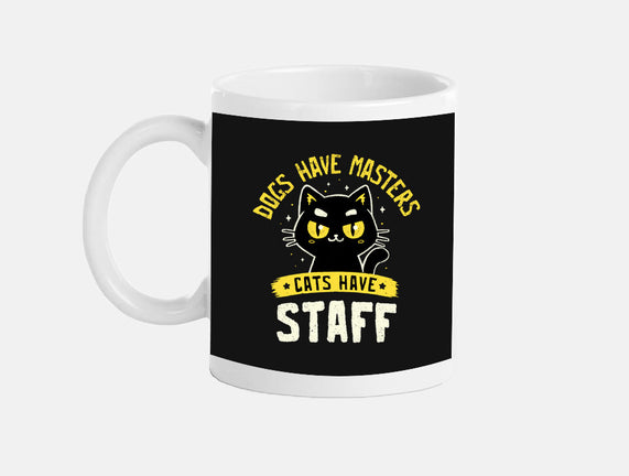 Cats Have Staff