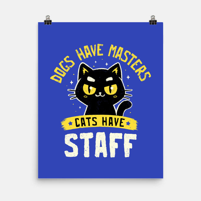 Cats Have Staff-None-Matte-Poster-koalastudio