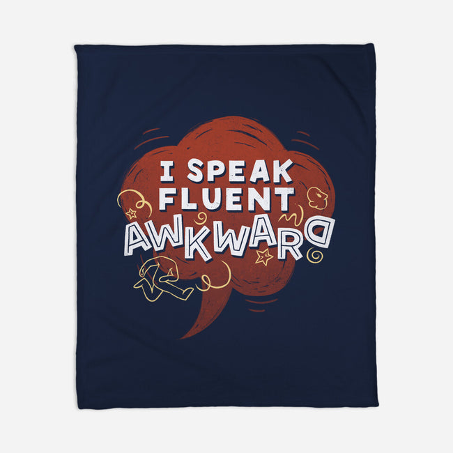 I Speak Fluent Awkward-None-Fleece-Blanket-koalastudio