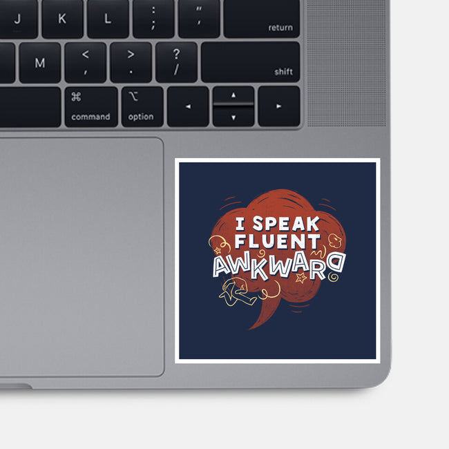 I Speak Fluent Awkward-None-Glossy-Sticker-koalastudio