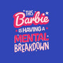 This Barbie Is Having A Mental Breakdown-Womens-V-Neck-Tee-koalastudio