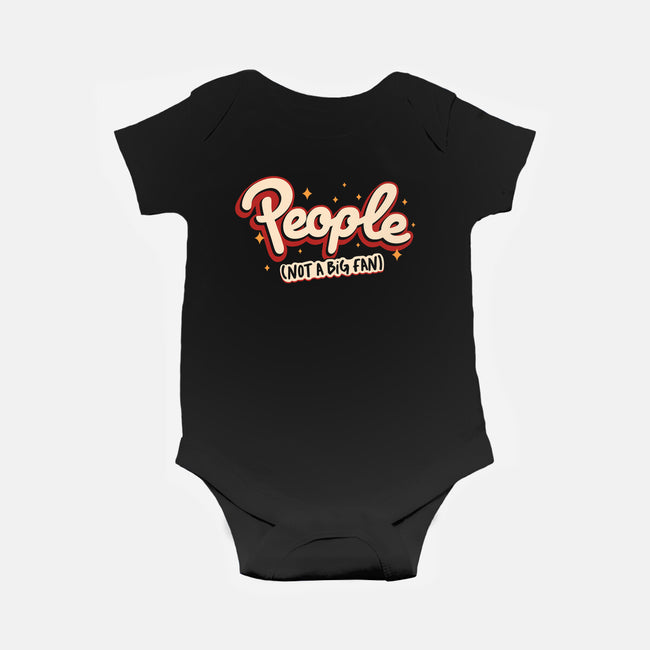 People Not A Big Fan-Baby-Basic-Onesie-koalastudio