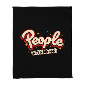 People Not A Big Fan