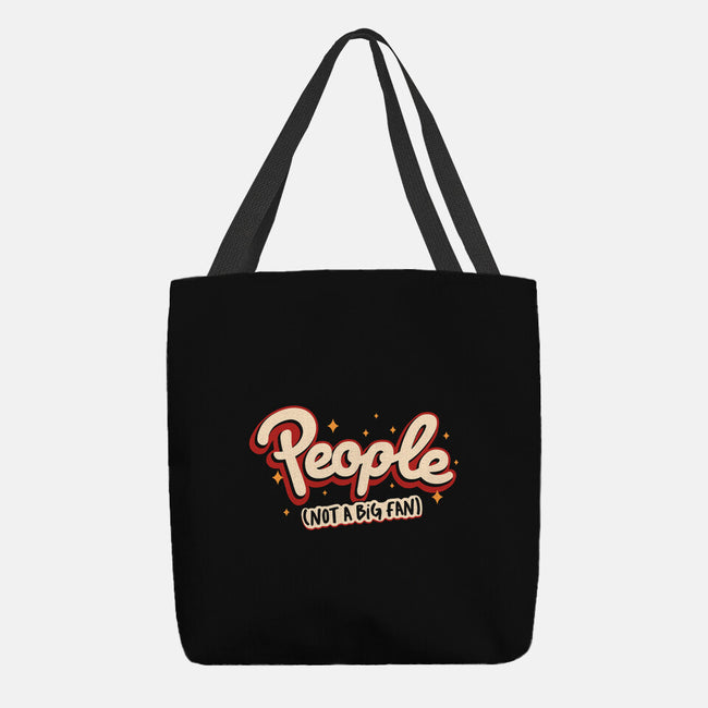 People Not A Big Fan-None-Basic Tote-Bag-koalastudio