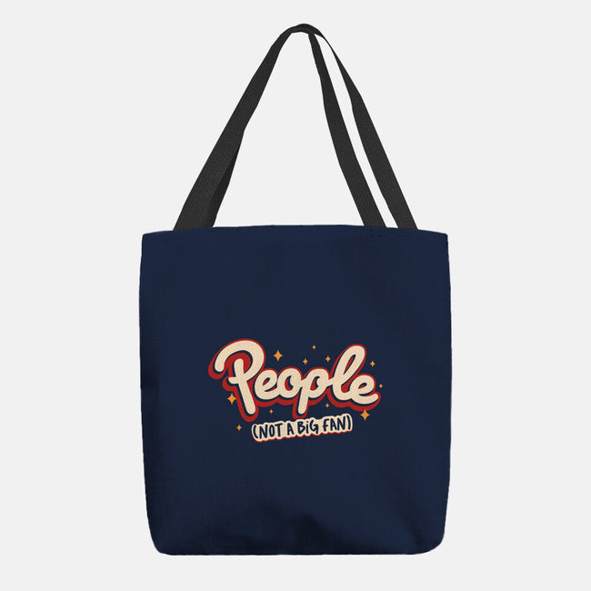 People Not A Big Fan-None-Basic Tote-Bag-koalastudio