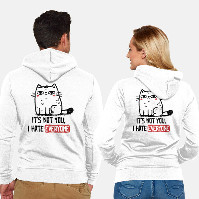 It's Not You I Hate Everyone-Unisex-Zip-Up-Sweatshirt-koalastudio